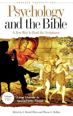 Psychology and the Bible: A New Way to Read the Scriptures, Vol. 2 (Hardcover)