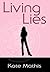Living Lies by Kate Mathis