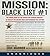 Mission: Blacklist #1: The Inside Story of the Search for Saddam Hussein---As Told by the Soldier Who Masterminded His Capture
