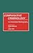 Comparative Criminology by Piers Beirne