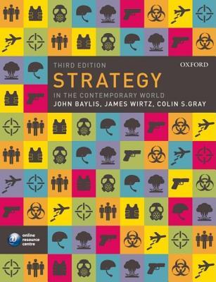 Strategy in the Contemporary World: An Introduction to Strategic Studies (Paperback)
