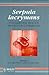 Serpula Lacrymans: Fundamental Biology and Control Strategies