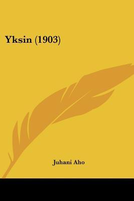 Yksin (1903)