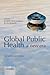 Global Public Health: A New Era