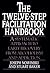 The Twelve-Step Facilitation Handbook: A Systematic Approach to Early Recovery from Alcoholism and Addiction