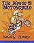 The Mouse and the Motorcycle