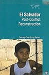 El Salvador: Post-Conflict Reconstruction (Independent Evaluation Group Studies)