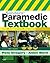 UK VERSION OF SANDERS PARAMEDIC TEXTBOOK by Mick J. Sanders