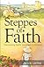 Steppes of Faith: Discovering God's Goodness in Ukraine