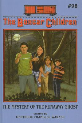 The Mystery of the Runaway Ghost (Boxcar Children (Pb))
