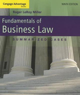 Fundamentals of Business Law: Summarized Cases (Unbound)