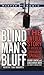 Blind Man's Bluff by Sherry Sontag