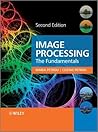 Image Processing: The Fundamentals