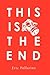 This Is The End