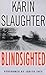 Blindsighted by Karin Slaughter