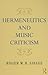 Hermeneutics and Music Criticism