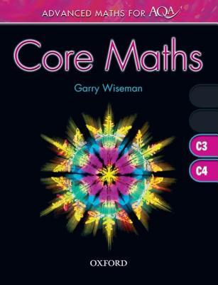 Advanced Maths for Aqa: Core Maths C3 & C4