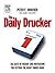 The Daily Drucker: 366 Days of Insight And Motivation for Getting the Right Things Done