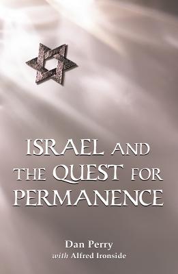 Israel and the Quest for Permanence (Paperback)