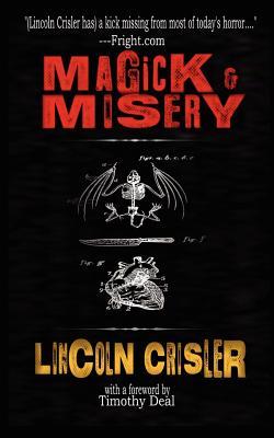 Magick and Misery