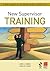 New Supervisor Training (Pergamon Flexible Learning Trainer's Workshop Series)
