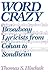 Word Crazy: Broadway Lyricists from Cohan to Sondheim