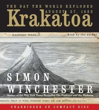 Krakatoa: The Day the World Exploded: August 27, 1883