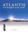 Atlantis: Lost Kingdom of the Andes Atlantis: Lost Kingdom of the Andes