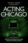 Acting in Chicago...