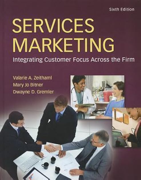 Services Marketing (6th Edition)