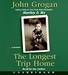 The Longest Trip ...