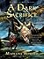 A Dark Sacrifice (Rune of Unmaking #2)