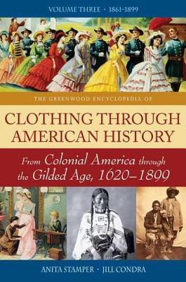 Greenwood Encyclopedia of Clothing Through American History