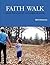 Faith Walk by Bob Peterson