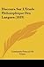 Discours Sur L'Etude Philosophique Des Langues (1819) (French Edition)
