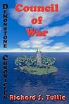Council of War (Demonstone Chronicles, #3) Council of War (Demonstone Chronicles, #3)