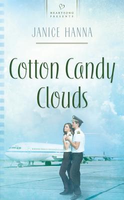 Cotton Candy Clouds (HEARTSONG PRESENTS - CONTEMPORARY)
