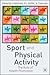Sport and Physical Activity...