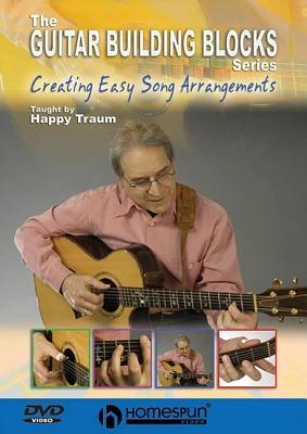 Happy Traum's Guitar Building Blocks: DVD Four: Creating Folksong Arrangements