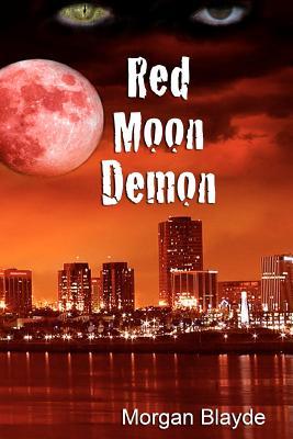 Red Moon Demon  (Demon Lord, #1)