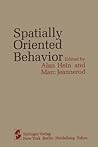 Spatially Oriented Behavior