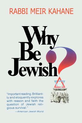 Why Be Jewish ? Intermarriage, Assimilation, and Alienation (Paperback)