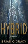 Hybrid by Brian O'Grady