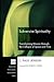 Subversive Spirituality: Transforming Mission through the Collapse of Space and Time (Princeton Theological Monograph)