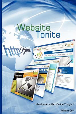 Website Tonite: Easy Handbook to Get on the Webtonite