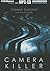 The Camera Killer