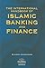 The International Handbook of Islamic Banking and Finance