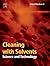 Cleaning with Solvents: Science and Technology