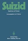 Suizid: Ergebnisse und Therapie (German Edition)