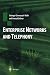 Enterprise Networks and Telephony: From Technology to Business Strategy